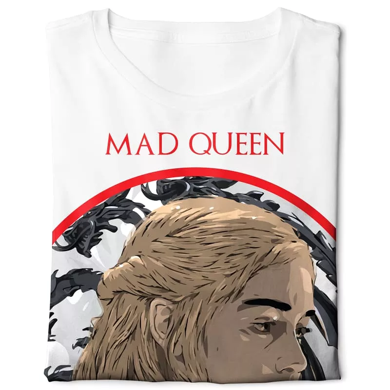 Mother Of Dragon Mad Queen Game of Thrones - Digital Graphics Basic T-shirt White